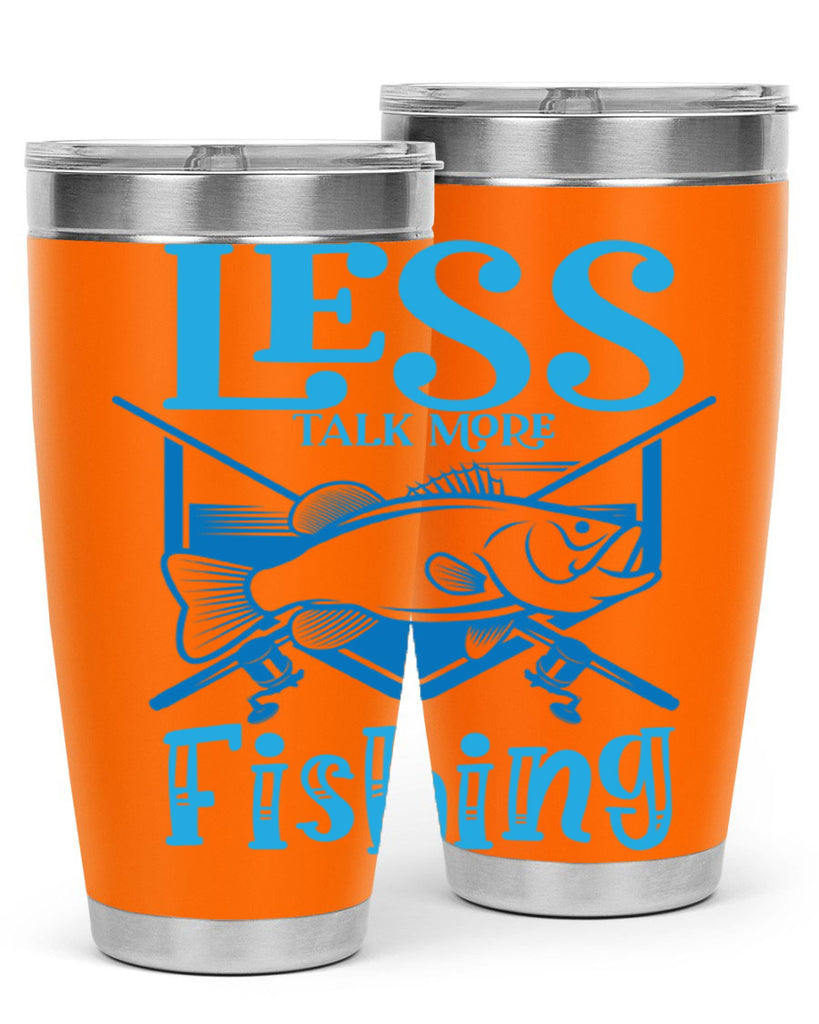 less talk more fishing 206#- fishing- Tumbler