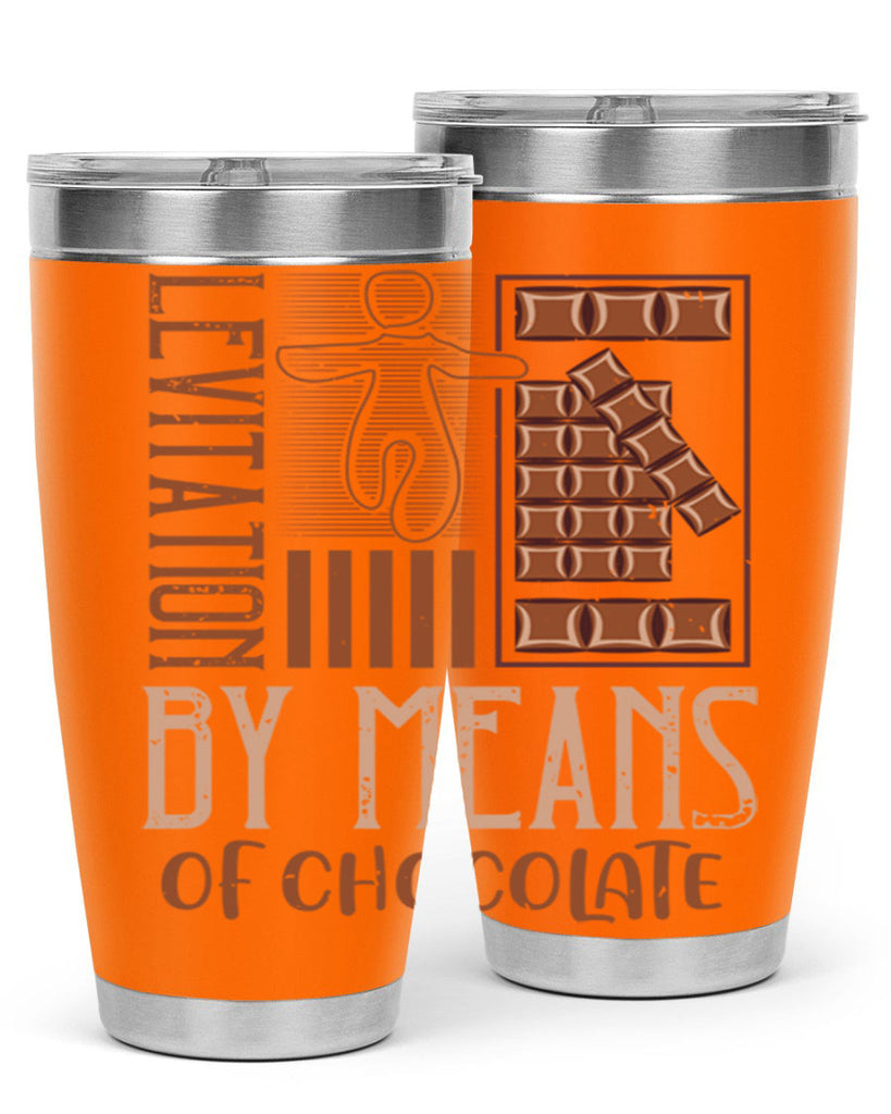 levitation by means of chocolate 26#- chocolate- Tumbler