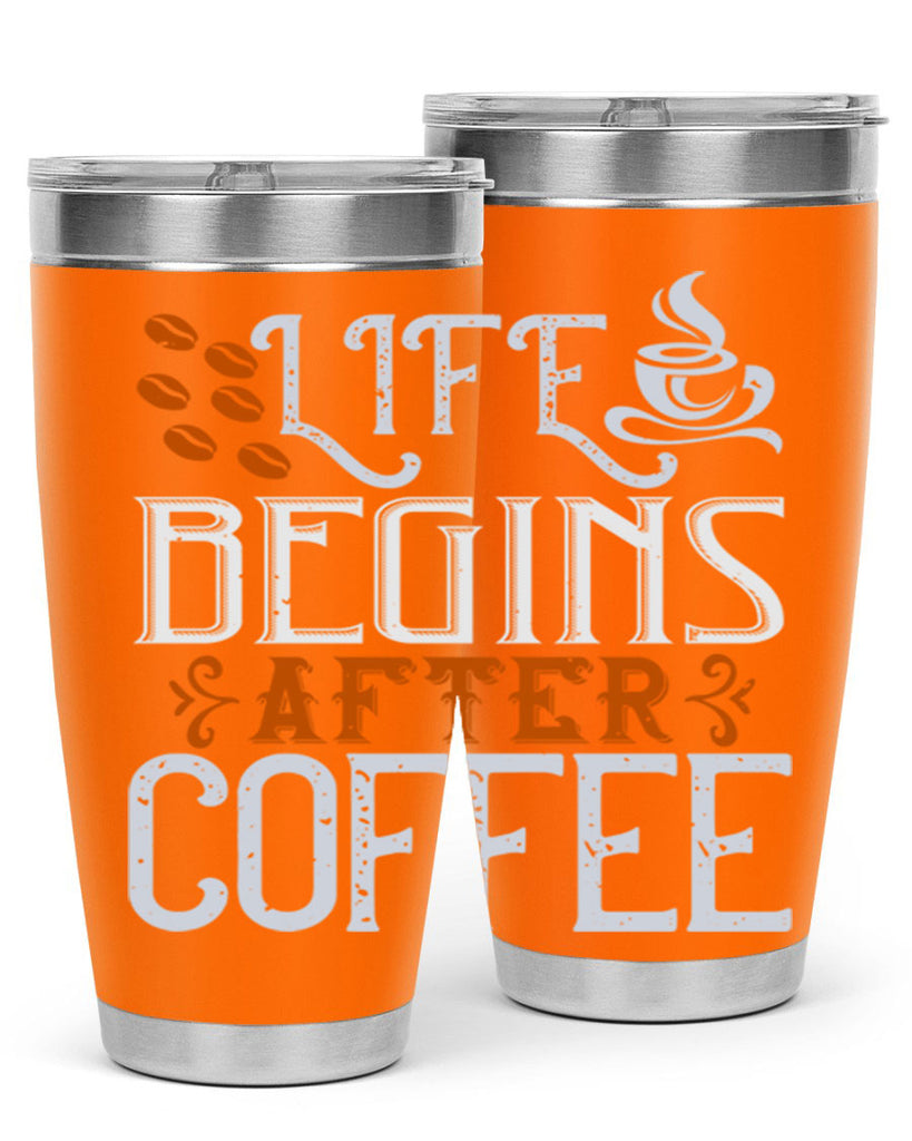 life begins after coffee 239#- coffee- Tumbler