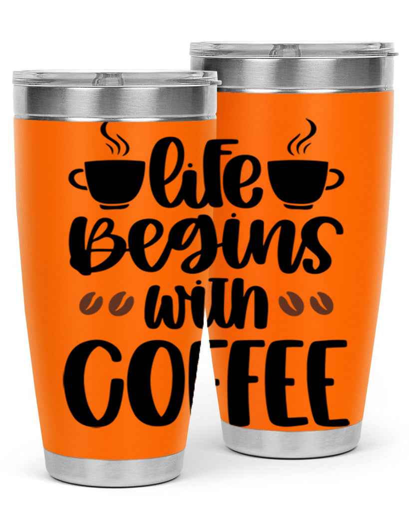 life begins with coffee 77#- coffee- Tumbler