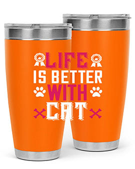 life is better with cat Style 65#- cat- Tumbler