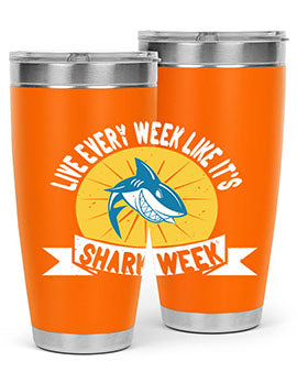 live every week like its shark week Style 56#- shark  fish- Tumbler