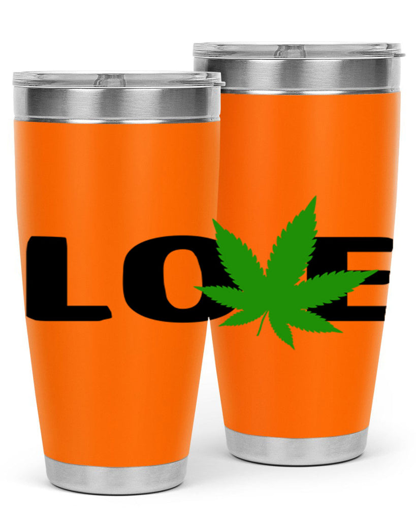 love cannabis 190#- marijuana- Tumbler