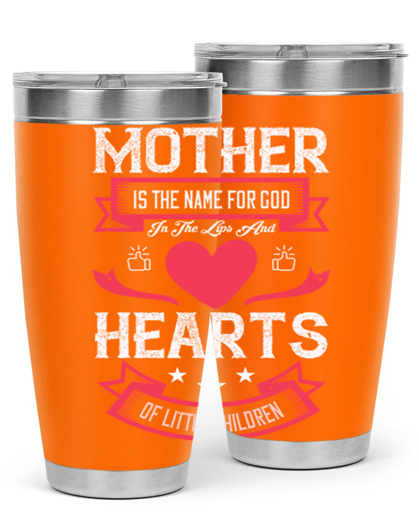 mother is the name for god 63#- mothers day- Tumbler