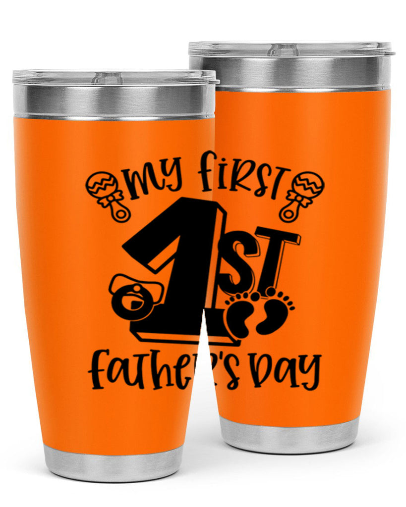 my first fathers day 26#- fathers day- Tumbler