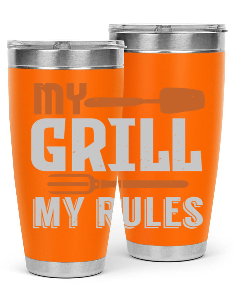 my grill my rules 20#- bbq- Tumbler