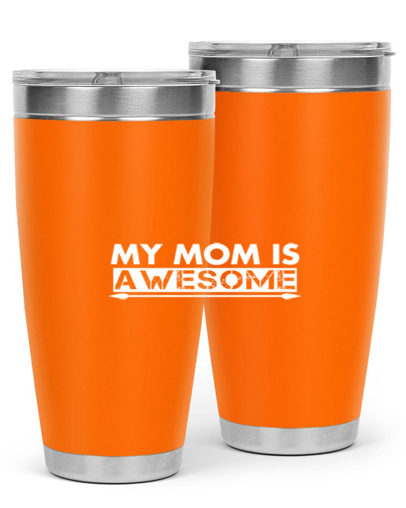 my mom is awesome 418#- mom- Tumbler