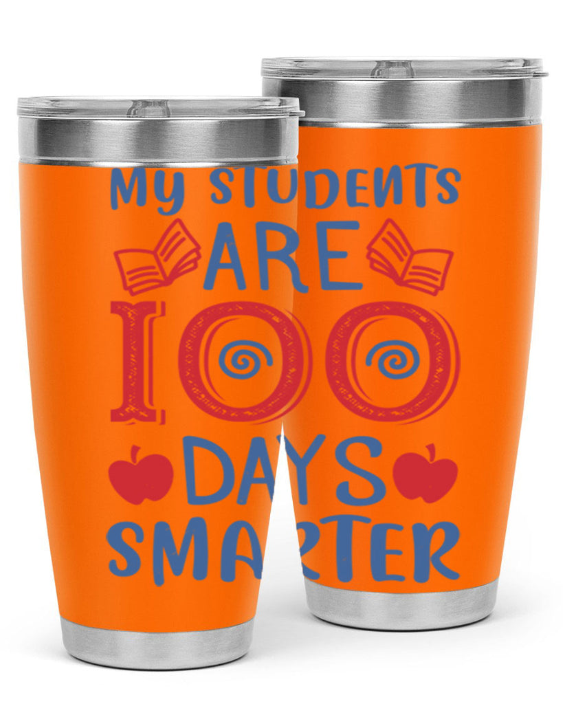 my students are days smarter 7#- 100 days of school- Tumbler