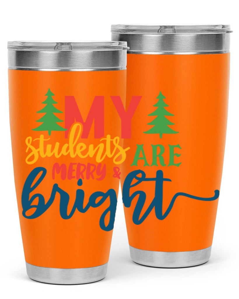 my students are merry bright Style 170#- teacher- tumbler