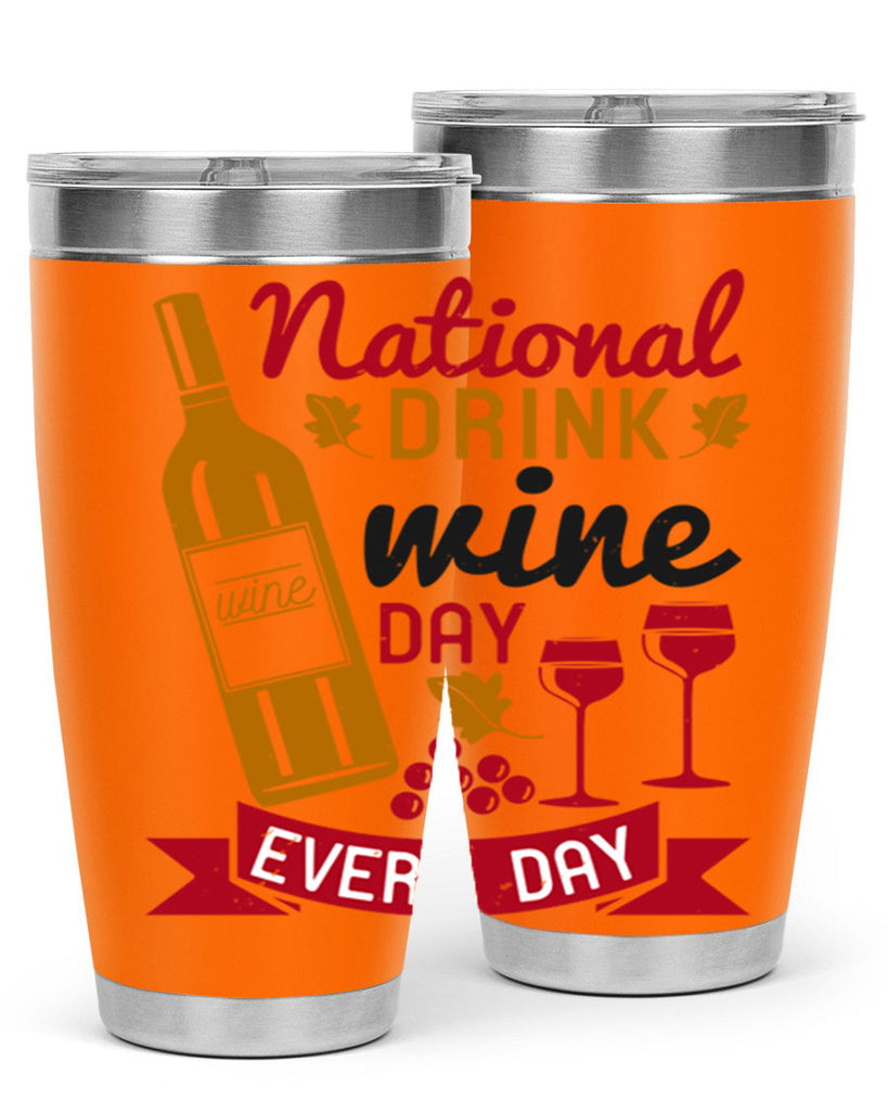 national drink wine day every day 127#- wine- Tumbler