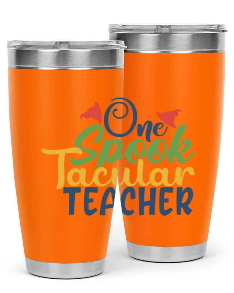 one spook tacular teacher Style 160#- teacher- tumbler