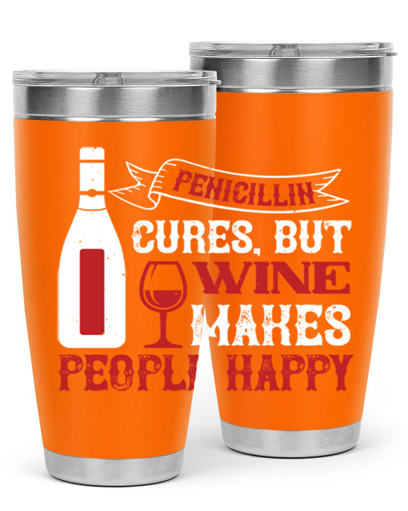 penicillin cures but wine 64#- wine- Tumbler