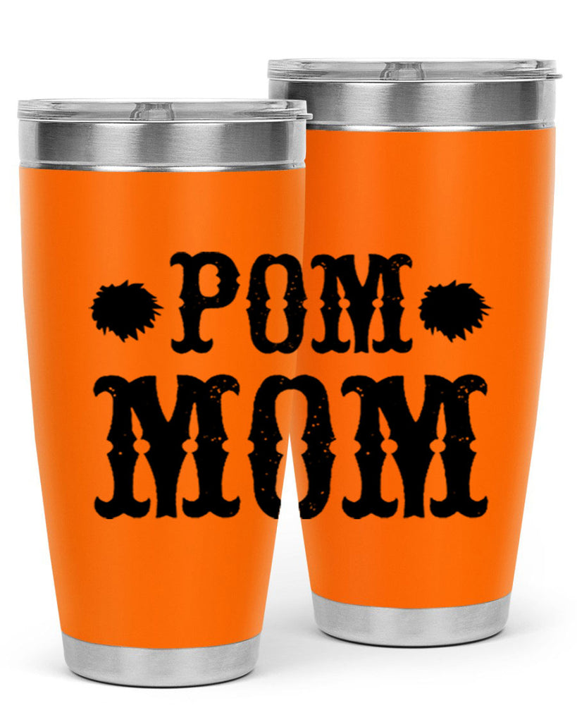 pom mom 73#- mom- Tumbler