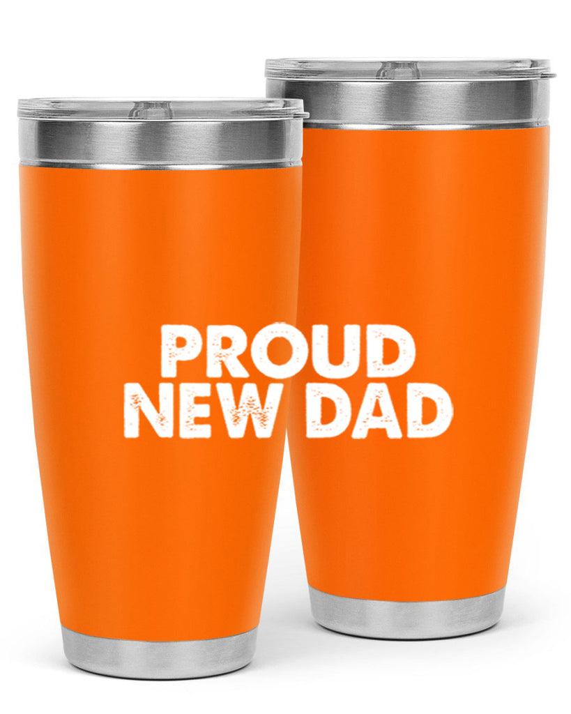 proud new dad 69#- dad- Tumbler