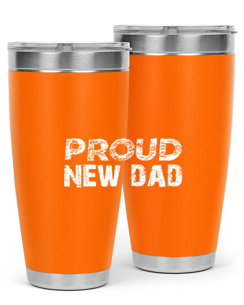 proud new dad 70#- dad- Tumbler