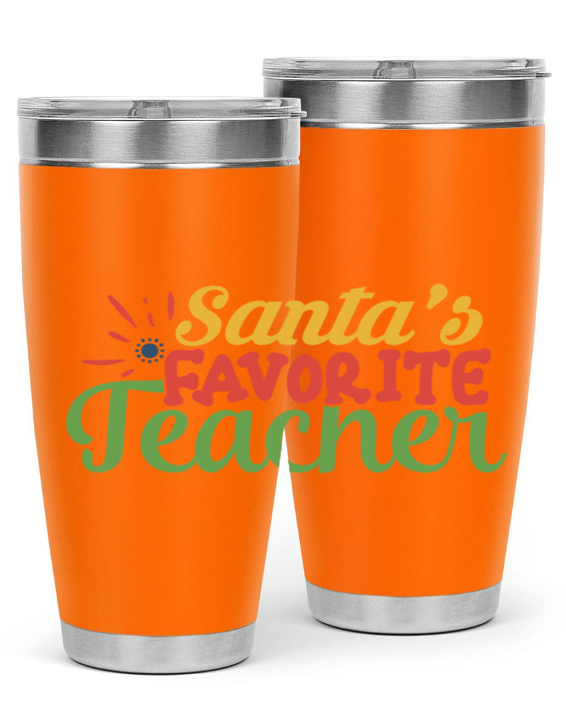 santas favorite teacher Style 152#- teacher- tumbler