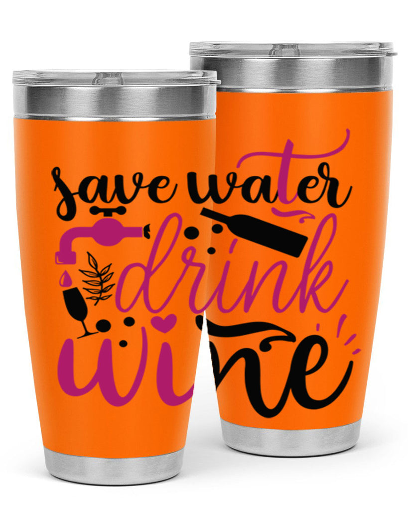 save water drink wine 170#- wine- Tumbler