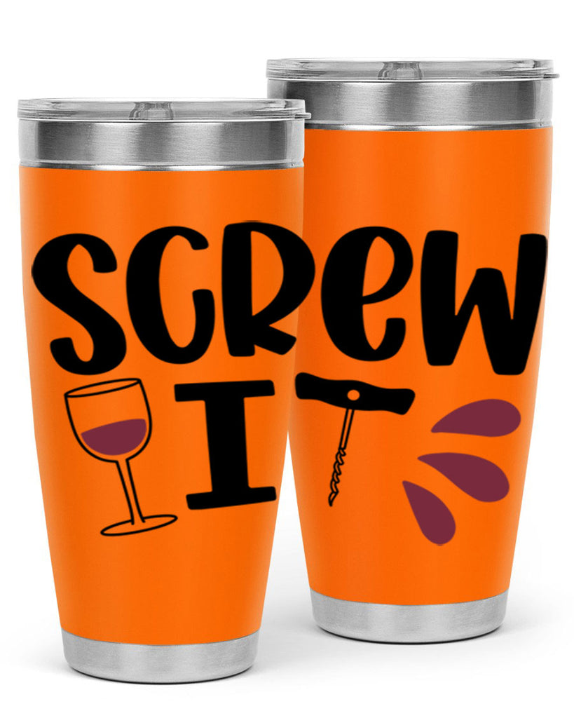 screw it 29#- wine- Tumbler