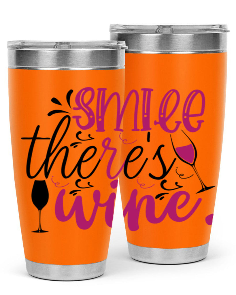 smile theres wine 158#- wine- Tumbler