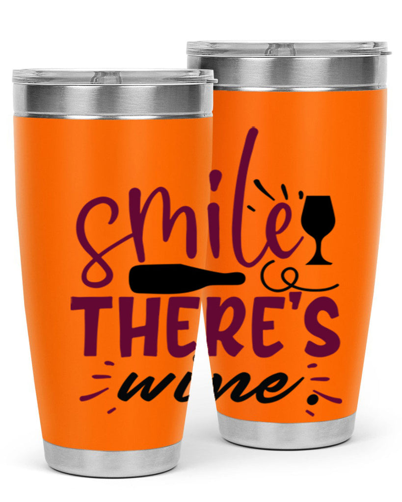 smile theres wine 159#- wine- Tumbler