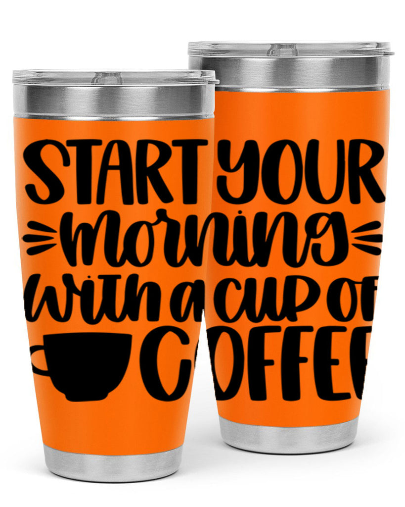 start your morning with 28#- coffee- Tumbler