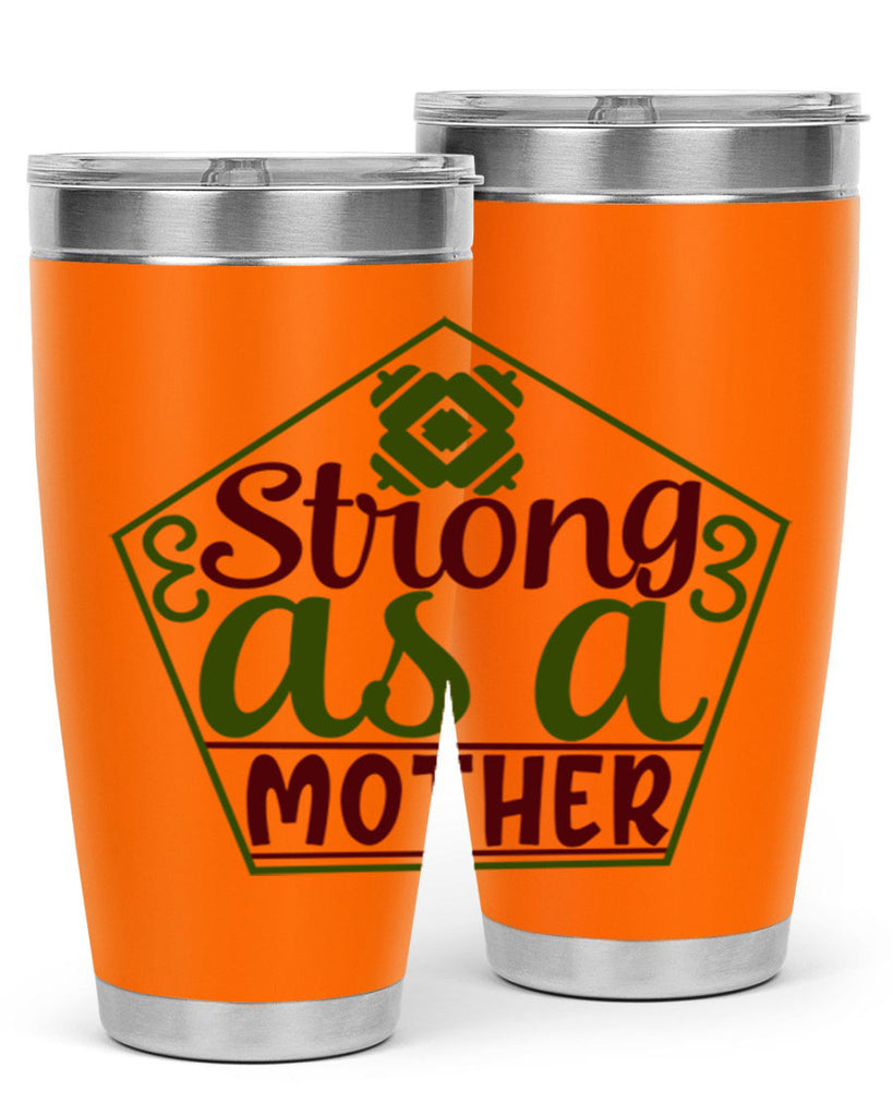 strong as a mother 14#- gym- Tumbler