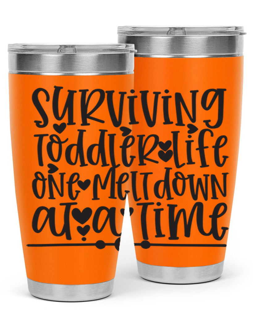 surviving toddler life one meltdown at a time 365#- mom- Tumbler