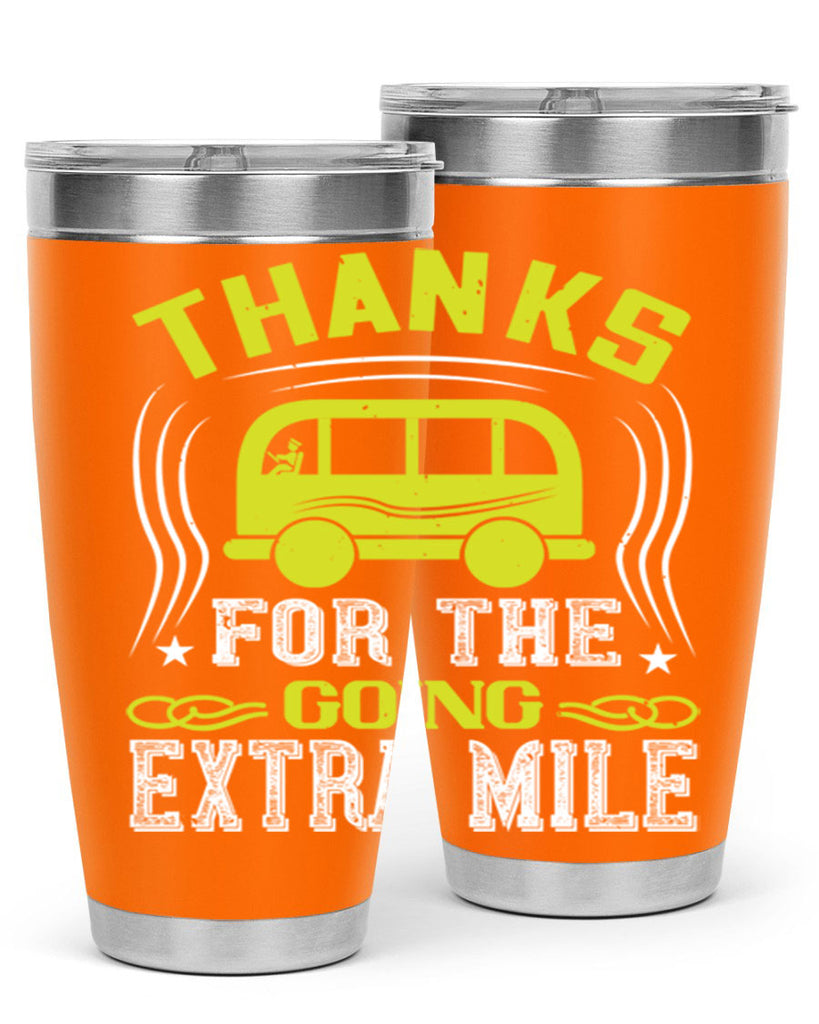 thanks for the going extra mile Style 14#- bus driver- tumbler