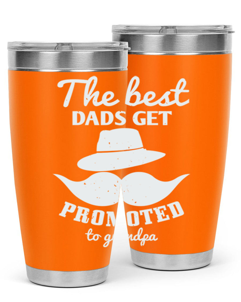 the best dads get promoted 164#- fathers day- Tumbler