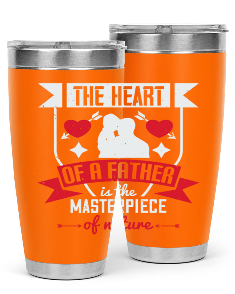 the heart of a father 159#- fathers day- Tumbler