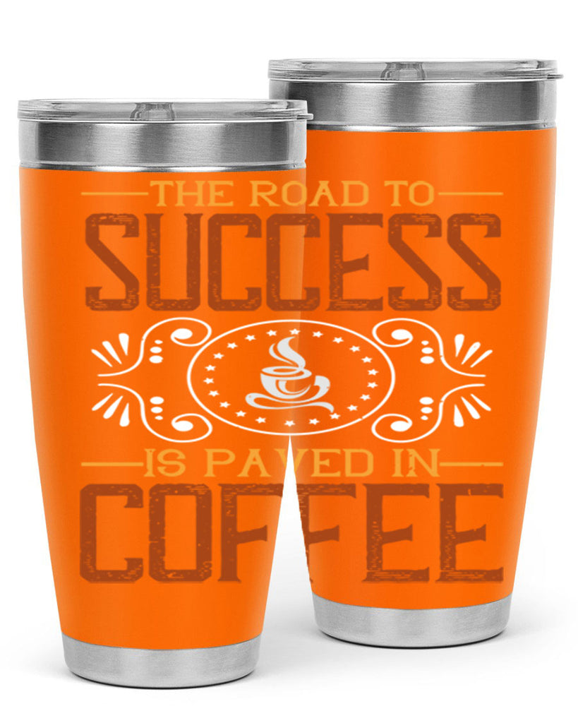 the road to success is paved in coffee 232#- coffee- Tumbler