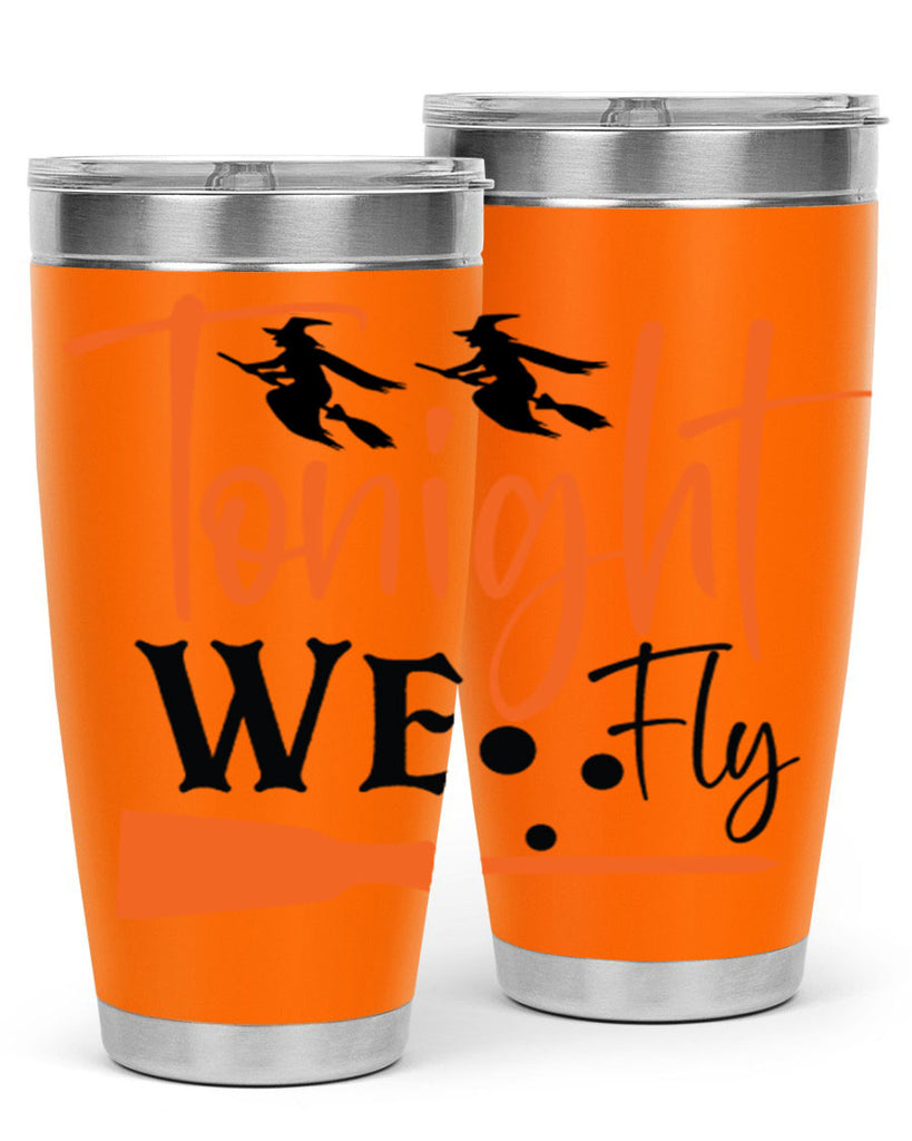 tonight we fly 105#- halloween- Tumbler