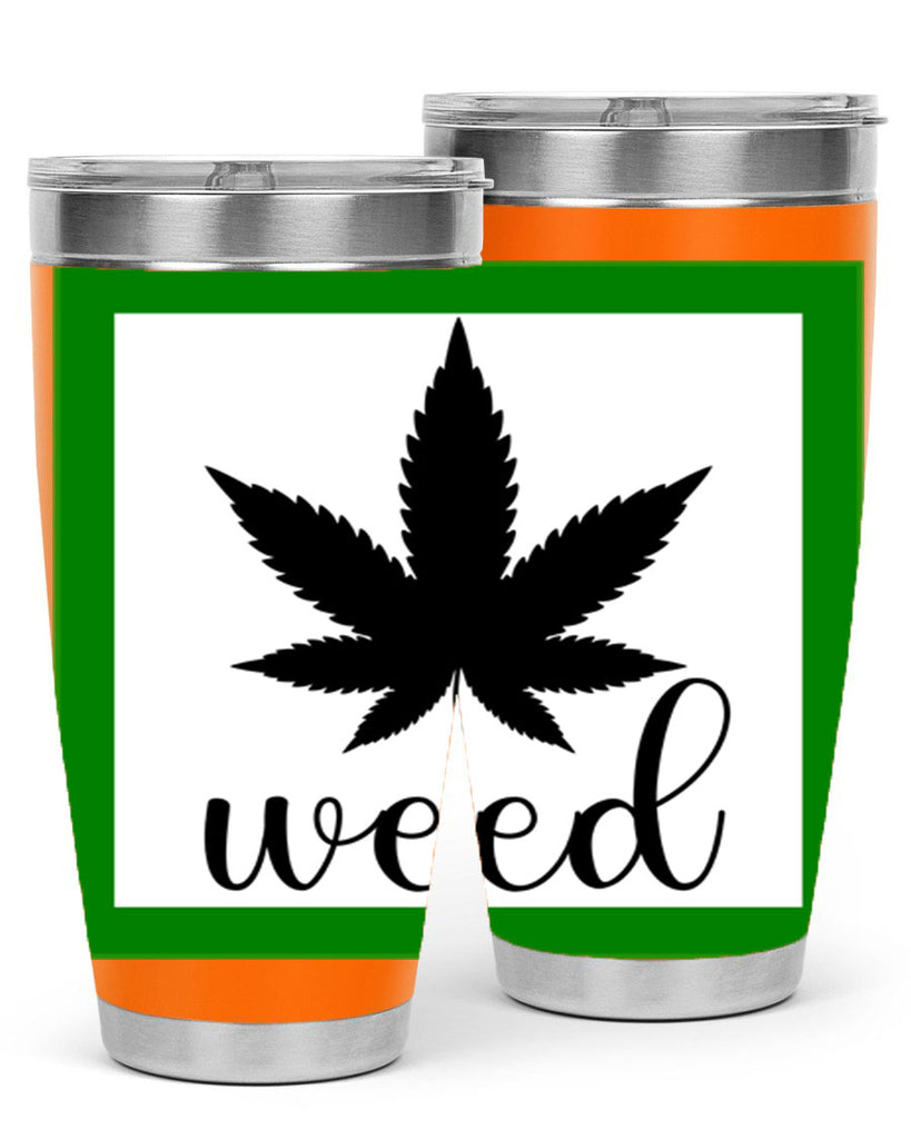 weed art 283#- marijuana- Tumbler