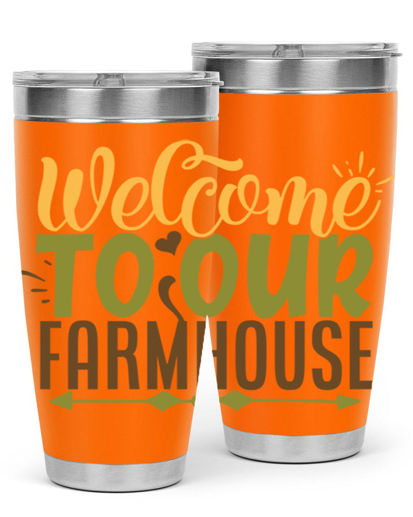 welcome to our farmhouse 2#- farming and gardening- Tumbler