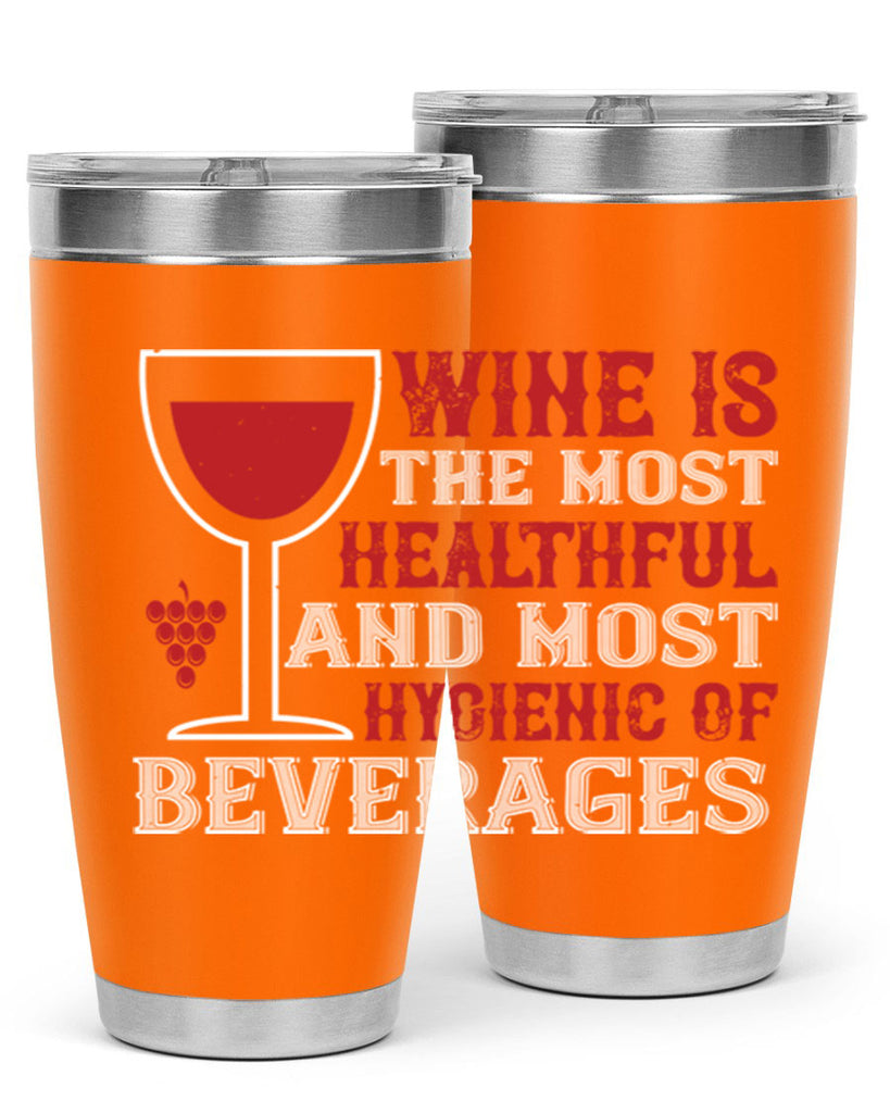 wine is the most healthful and most hygienic of 3#- wine- Tumbler