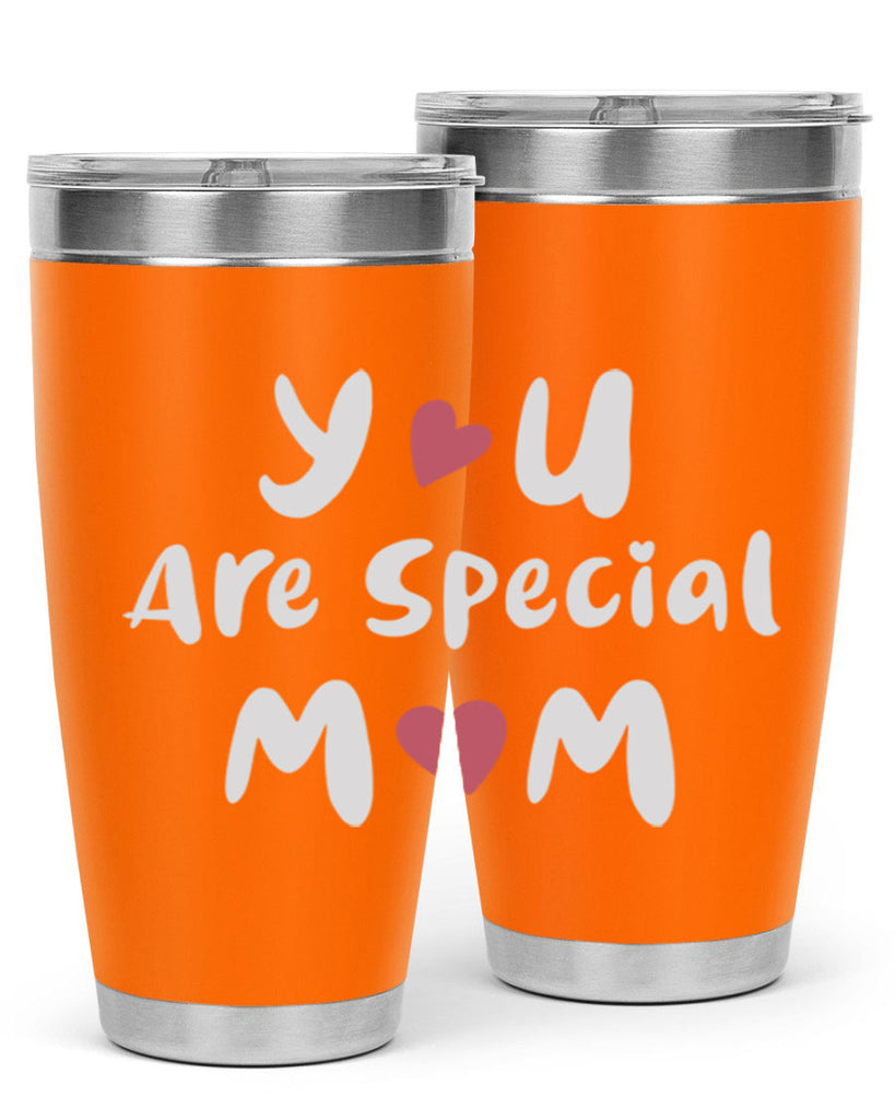 you are special mom 10#- mom- Tumbler