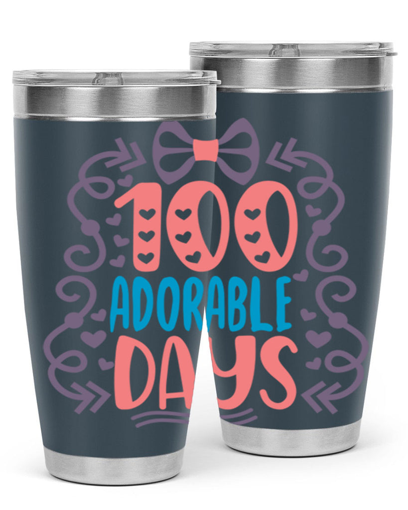 1 100 adorable days 17#- 100 days of school- Tumbler