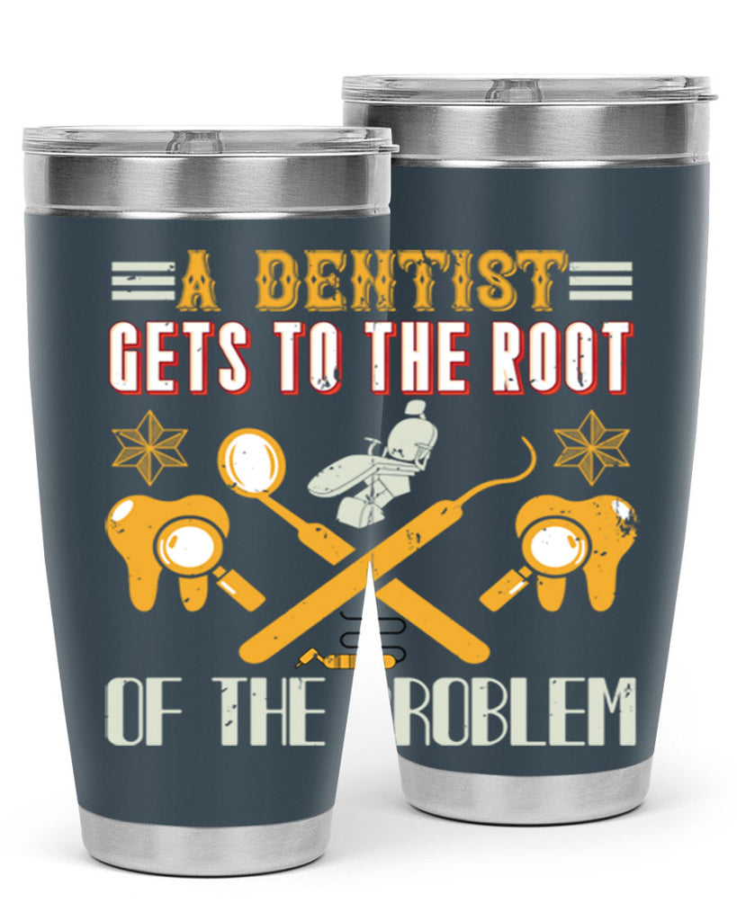 A dentist gets to the root Style 39#- dentist- tumbler