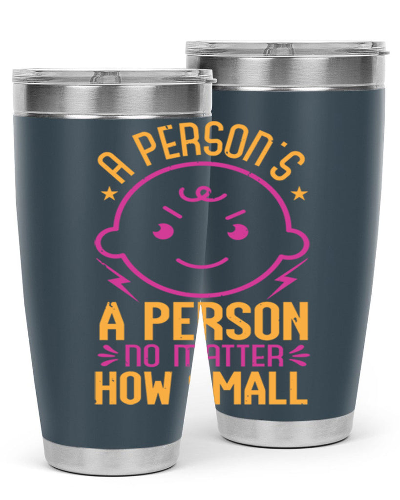 A person is a person no matter how small Style 39#- baby shower- tumbler