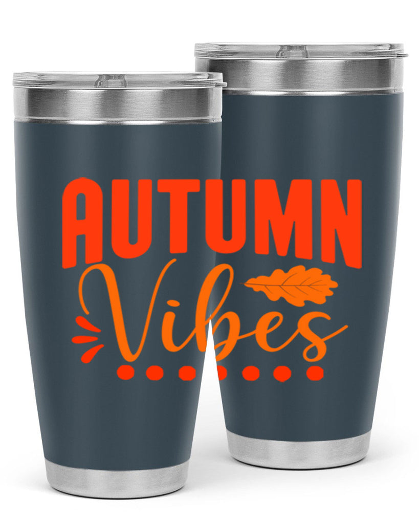 Autumn Vibes Design 39#- fall- Tumbler