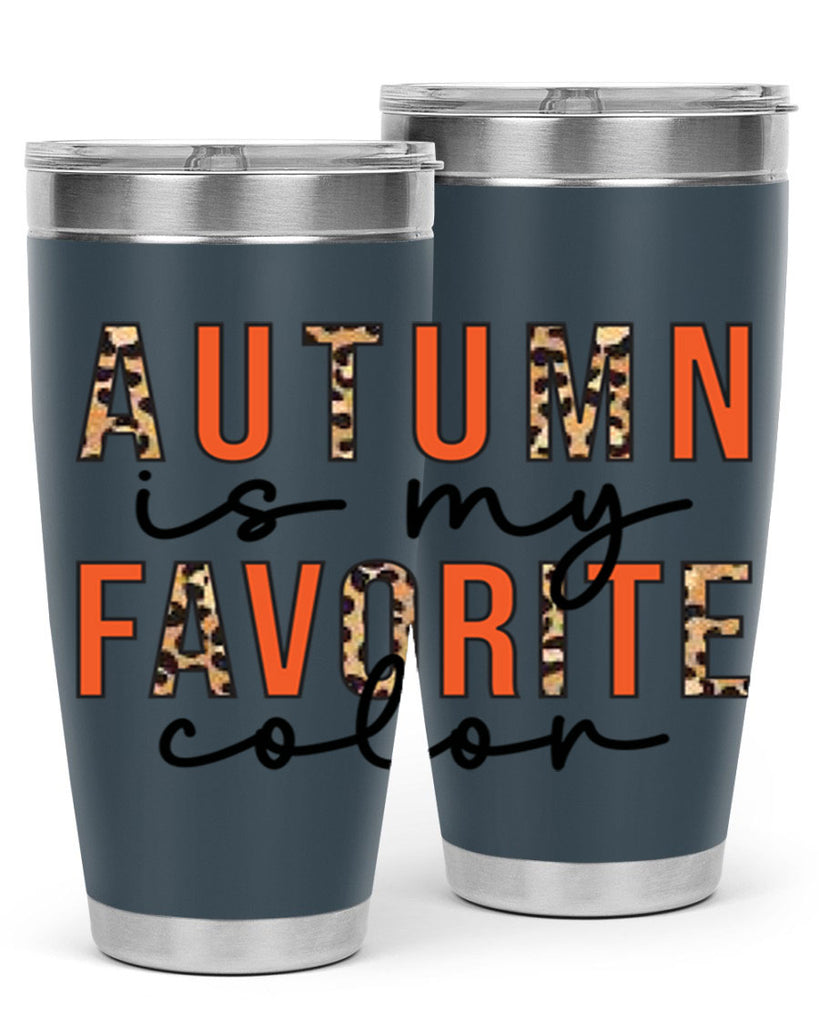 Autumn is My Favorite Color 22#- fall- Tumbler
