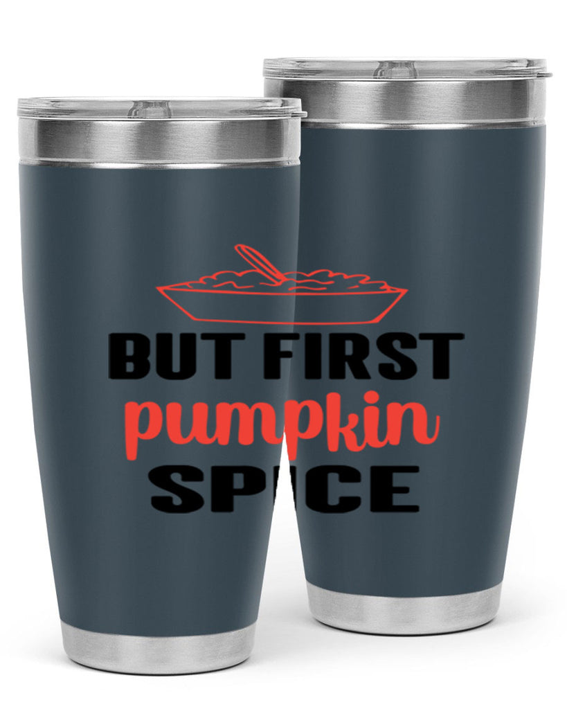But first pumpkin spice 55#- fall- Tumbler