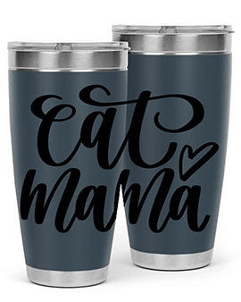 Cat Mama Style 83#- cat- Tumbler