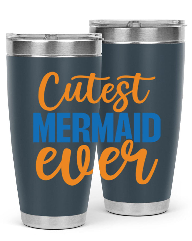 Cutest Mermaid Ever 94#- mermaid- Tumbler