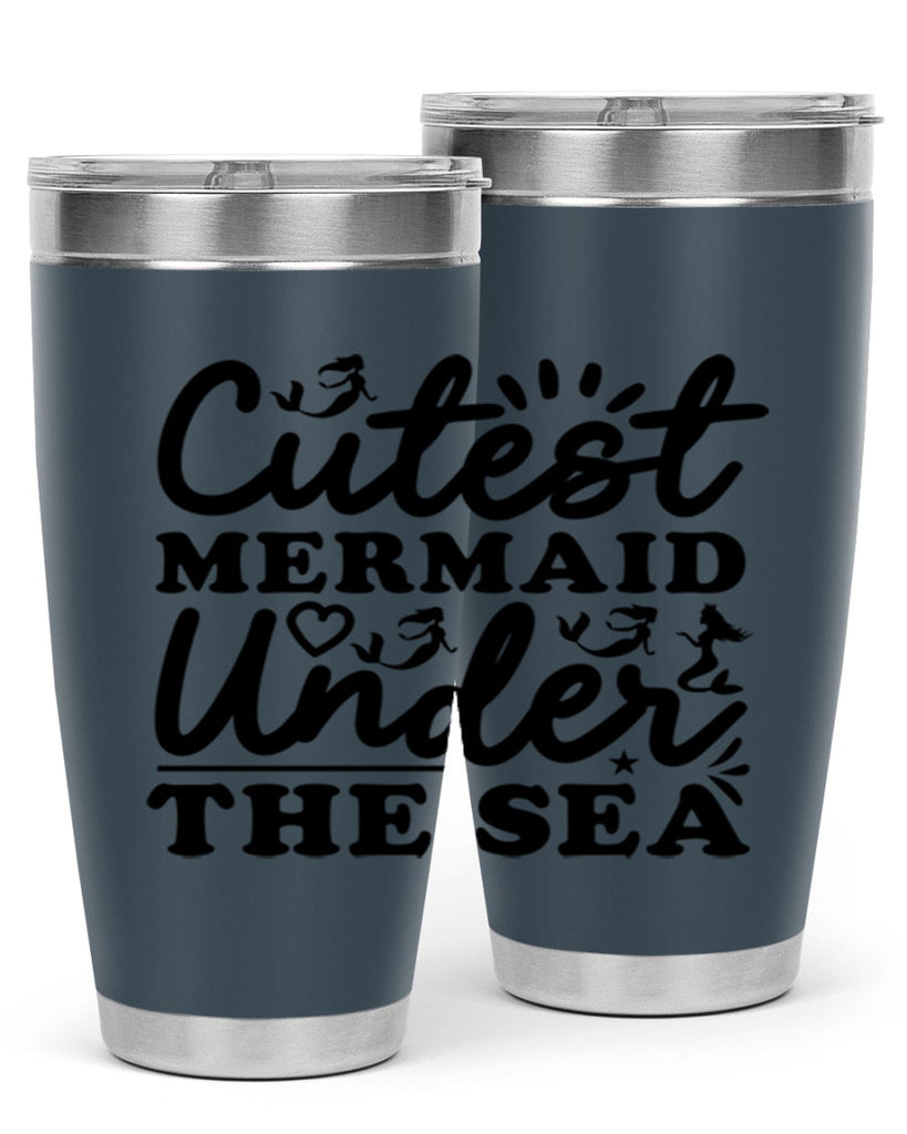 Cutest Mermaid Under the Sea 106#- mermaid- Tumbler