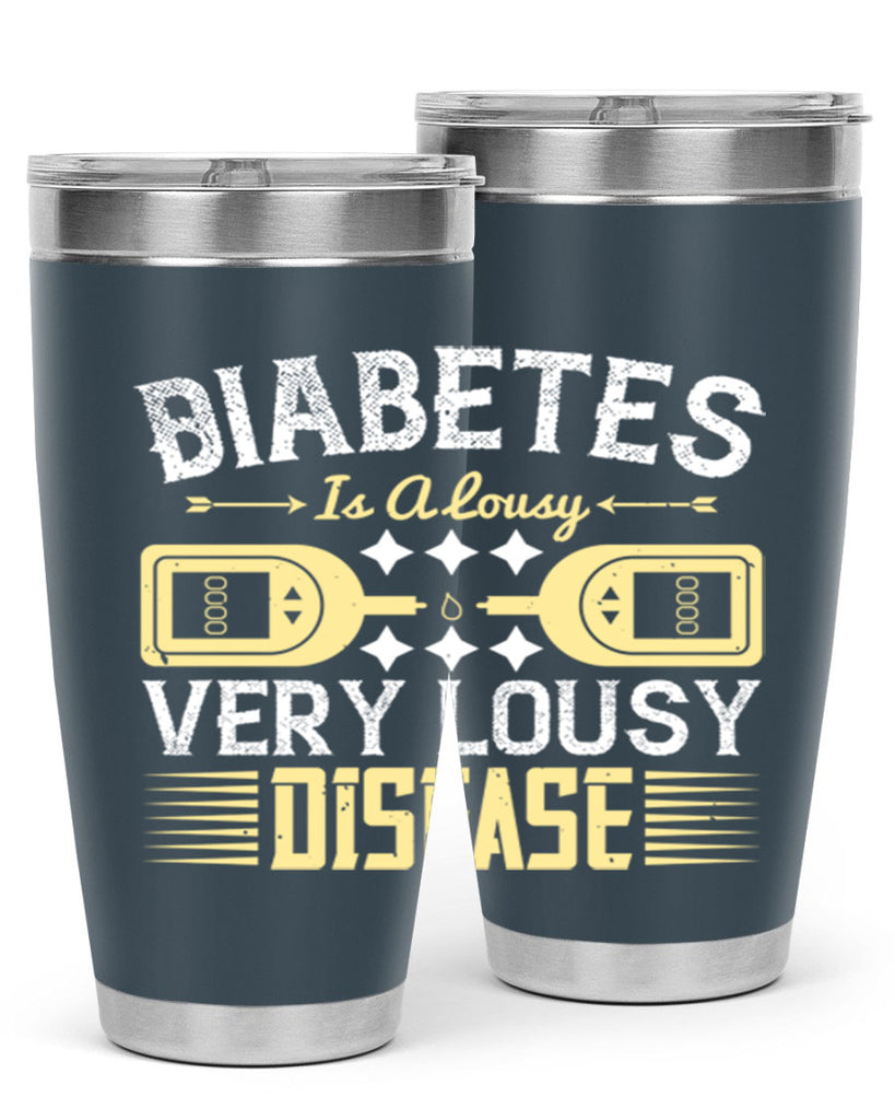 Diabetes is a lousy Very lousy disease Style 1#- diabetes- Tumbler