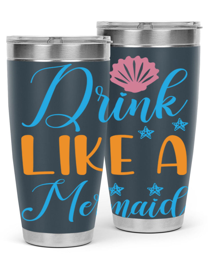 Drink Like a Mermaid 153#- mermaid- Tumbler