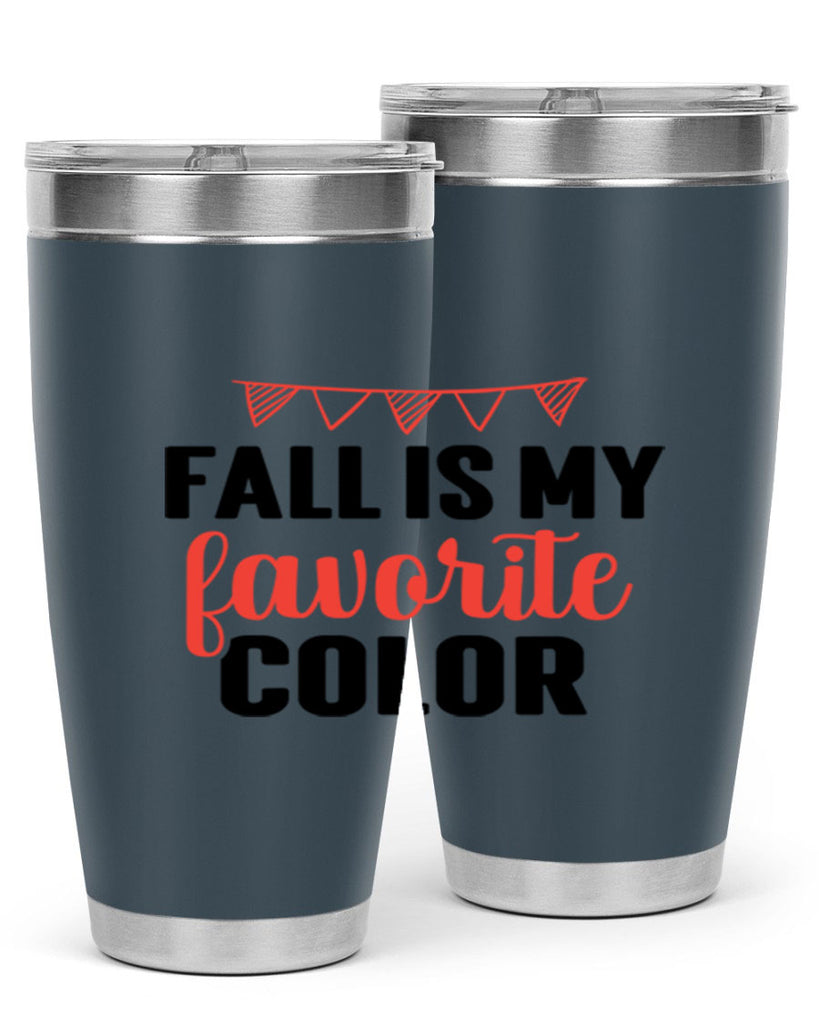 Fall is my favorite color 117#- fall- Tumbler