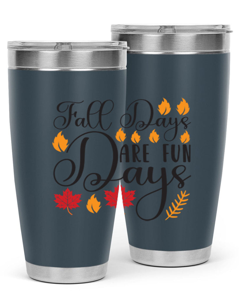 Falldaysarefundays 148#- fall- Tumbler