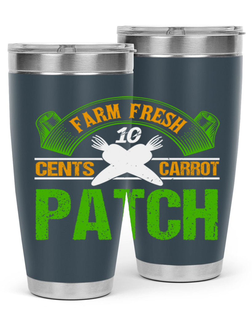 Farm Fresh cents carrot patch 22#- farming and gardening- Tumbler